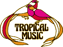 Tropical Music - Label and Publisher of finest contemporary World Music