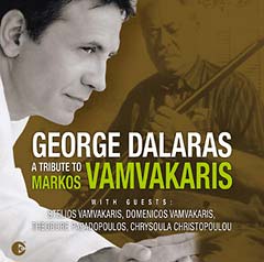 George Dalaras - A Tribute To Markos Vamvakaris
