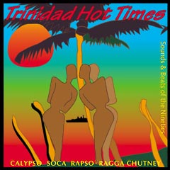 Trinidad Hot Times