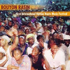Bouyon Rasin - First Haitian Roots Music Festival Live