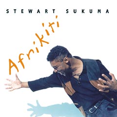 Stewart Sukuma - Afrikiti